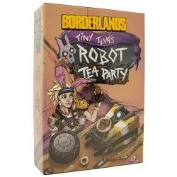 Borderlands: Tiny Tina’s Robot Tea Party Borderlands: Tiny Tina’s Robot Tea Party