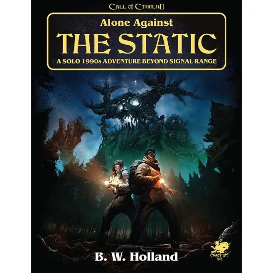 Call of Cthulhu RPG: Alone Against the Static