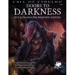 Call of Cthulhu 7th Edition RPG: Doors to Darkness Call of Cthulhu 7th Edition RPG: Doors to Darkness