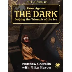 Call of Cthulhu 7th Edition RPG: Alone Against the Dark Call of Cthulhu 7th Edition RPG: Alone Against the Dark