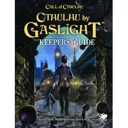Cthulhu by Gaslight: Keepers' Guide
