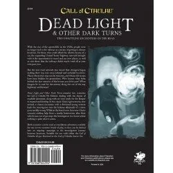 Call of Cthulhu 7th Edition RPG: Dead Light & Other Dark Turns