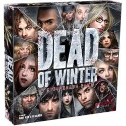 Dead of Winter: A Crossroads Game Dead of Winter: A Crossroads Game