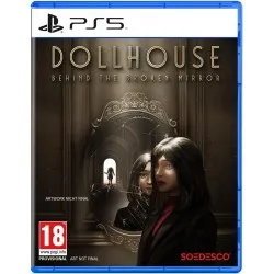 Dollhouse: Behind the Broken Mirror (PS5)