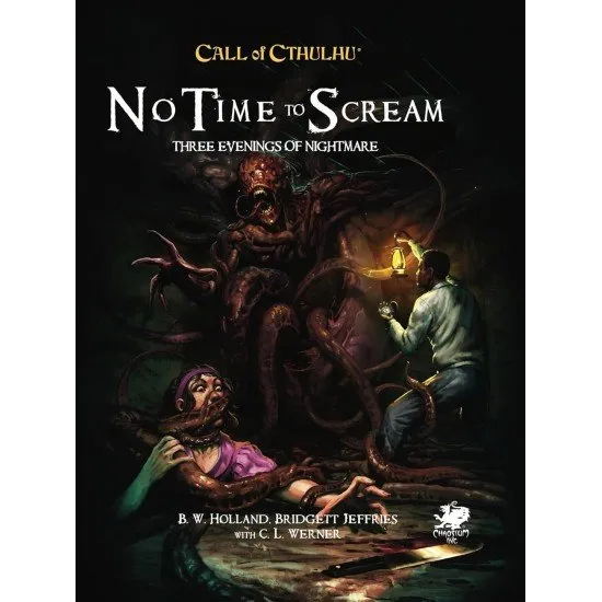 Call of Cthulhu - No Time to Scream book cover showing a frightening scene with investigators running from a cosmic horror creature