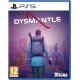 Dysmantle (PS5) Dysmantle (PS5)