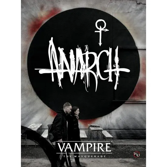 Vampire The Masquerade 5th Edition Anarch Sourcebook cover art showing rebellious Kindred seizing control of a dark city street