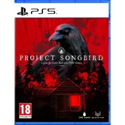 Project Songbird (PS5)