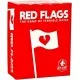 Red Flags: The Game of Terrible Dates Red Flags: The Game of Terrible Dates