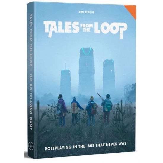 Tales from the Loop RPG: Rulebook