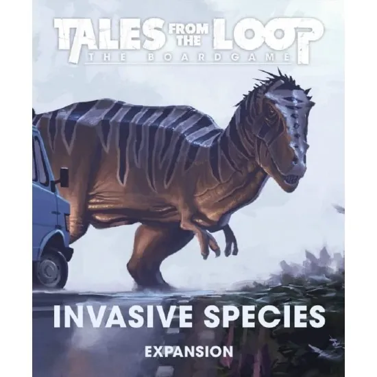 Tales from the Loop: The Board Game - Invasive Species