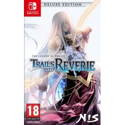 The Legend of Heroes: Trails into Reverie - Deluxe Edition (Switch)