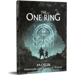 The One Ring RPG: Moria - Through the Doors of Durin