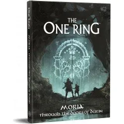 The One Ring RPG: Moria - Through the Doors of Durin The One Ring RPG: Moria - Through the Doors of Durin