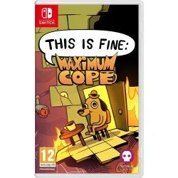This is Fine: Maximum Cope (Switch)
