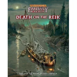 Warhammer Fantasy Role Play: Death on the Reik - Part 2 of the Enemy Within Campaign